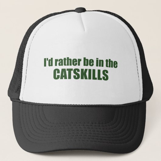 Ich wäre eher in den Catskills Truckerkappe (Vorderseite)
