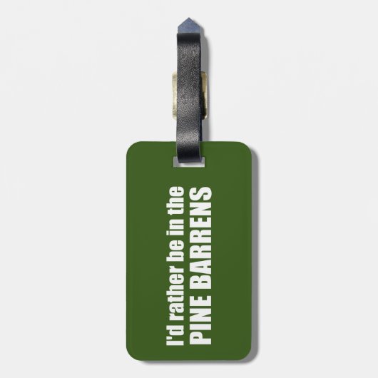 Ich wäre eher in den Kiefernwäldern. Gepäckanhänger (Rückseite vertikal)