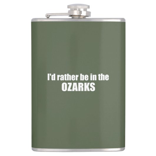 Ich wäre eher in den Ozarks Flachmann (Vorderseite)