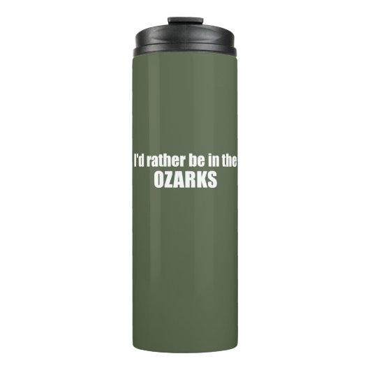 Ich wäre eher in den Ozarks Thermosbecher (Vorderseite)