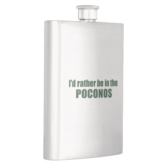 Ich wäre eher in den Poconos Flachmann (Rechts)