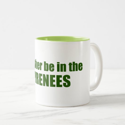 Ich wäre eher in den Pyrenäen Zweifarbige Tasse (VorderseiteRechts)