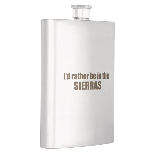 Ich wäre eher in den Sierras Flachmann (Rechts)