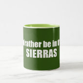 Ich wäre eher in den Sierras Zweifarbige Tasse (Mittel)