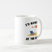 Ich wäre eher in der Beach-Kaffee-Tasse Kaffeetasse (VorderseiteRechts)
