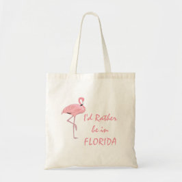 Ich wäre eher in Florida Flamingo Design Tragetasche