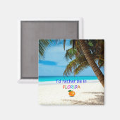 Ich wäre eher in Florida Magnet (Vorderseite/Rückseite)