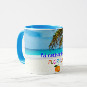 Ich wäre eher in Florida Tasse