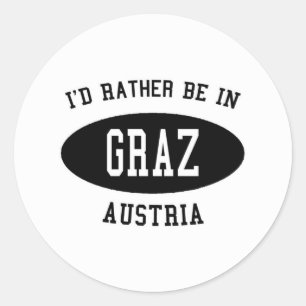 Ich wäre eher in Graz, Österreich Runder Aufkleber