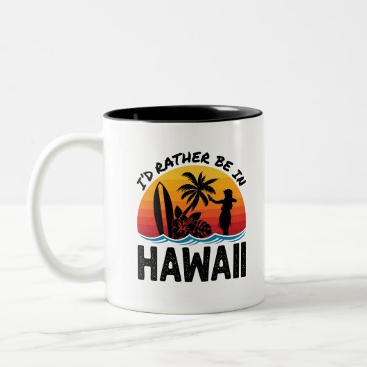 Ich wäre eher in Hawaii Zweifarbige Tasse (Links)