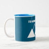 Ich wäre eher in Hendersonville NC Mountain Zweifarbige Tasse (Links)