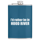 Ich wäre eher in Hood River Oregon Flachmann (Vorderseite)