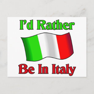 Ich wäre eher in Italien Postkarte