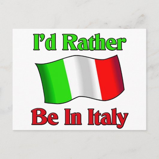 Ich wäre eher in Italien Postkarte (Vorderseite)