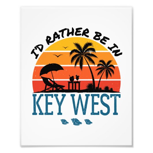 Ich wäre eher in Key West Florida Keys Fotodruck (Vorne)