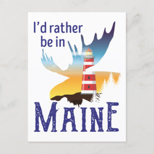 Ich wäre eher in Maine Postkarte