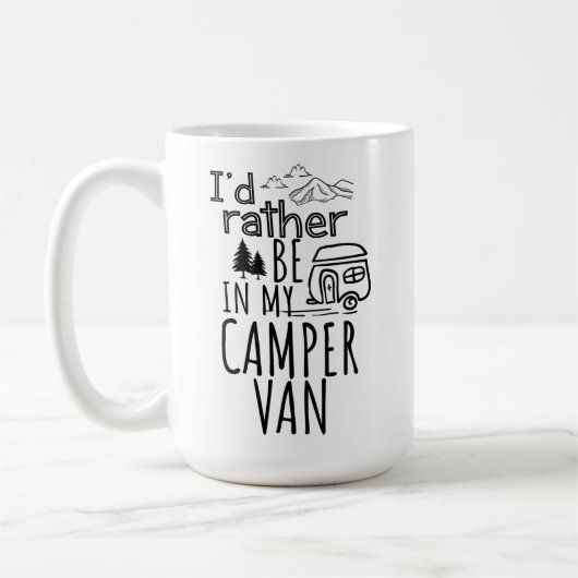 Ich wäre eher in meinem Camper Van Kaffeetasse (Links)