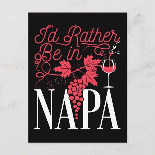 Ich wäre eher in Napa Postkarte (Vorderseite)