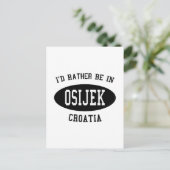 Ich wäre eher in Osijek Postkarte (Stehend Vorderseite)