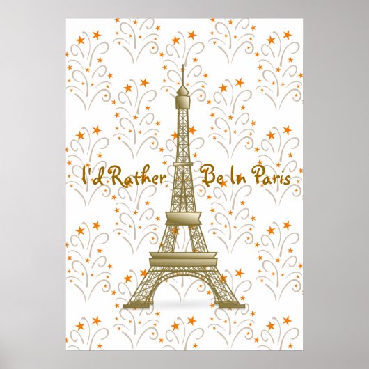 Ich wäre eher in Paris Eiffel Tower Stars Scrolls Poster (Vorne)