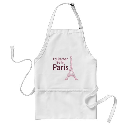 Ich wäre eher in Paris. Schürze (Vorne)