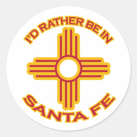 Ich wäre eher in Santa Fe Runder Aufkleber (Vorderseite)
