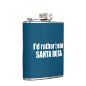 Ich wäre eher in Santa Rosa Kalifornien Flachmann (Rechts)