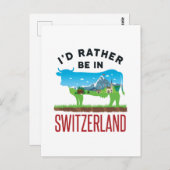 Ich wäre eher in Schweizer Urlaubsalpen in der Sch Postkarte (Vorne/Hinten)