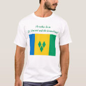 "Ich wäre eher in St. Vincent" Design T-Shirt (Vorderseite)