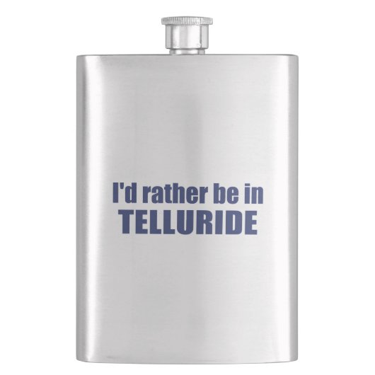 Ich wäre eher in Tellurid Flachmann (Vorderseite)