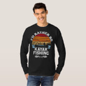 Ich wäre eher Kajakfisch. T-Shirt (Vorne ganz)