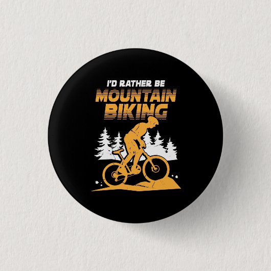 Ich wäre eher Mountainbiking Button (Vorderseite)