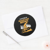 Ich wäre eher Mountainbiking Runder Aufkleber (Umschlag)