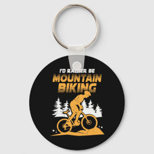 Ich wäre eher Mountainbiking Schlüsselanhänger