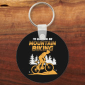Ich wäre eher Mountainbiking Schlüsselanhänger (Vorderseite)