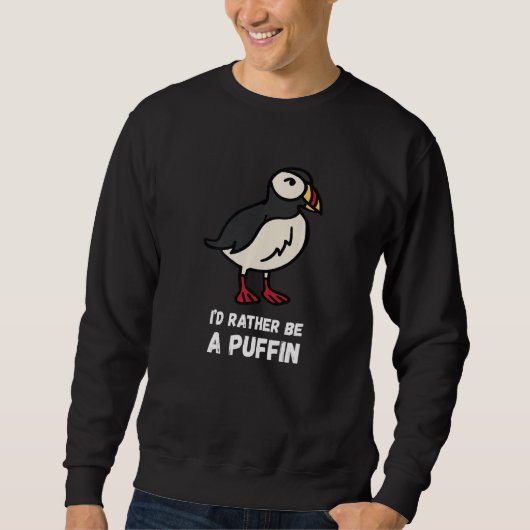 Ich wäre eher Seevögel-Puffin-Vogelpuffin Sweatshirt (Vorderseite)
