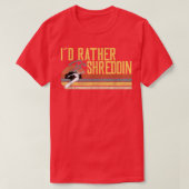 Ich wäre eher Shreddin, Snowboard T-Shirt (Design vorne)