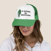Ich wäre eher Squatchin Trucker Hat Truckerkappe (Beispiel)