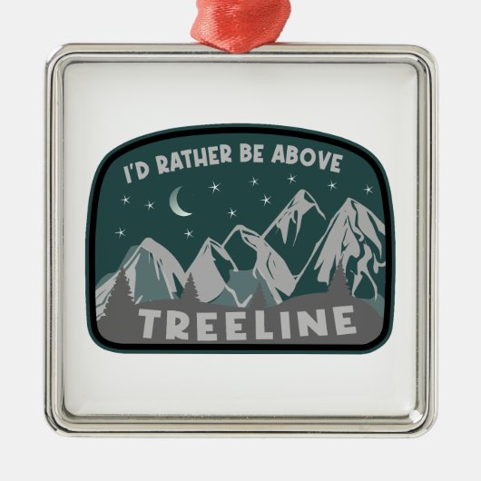 Ich wäre eher über Treeline Ornament Aus Metall (Vorne)