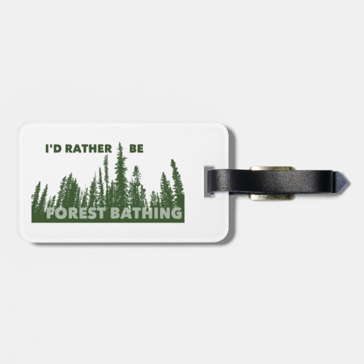 Ich wäre eher Waldbaden. Gepäckanhänger (Rückseite horizontal)