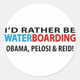 Ich wäre eher Waterboarding Obama, Pelosi & Ried Runder Aufkleber