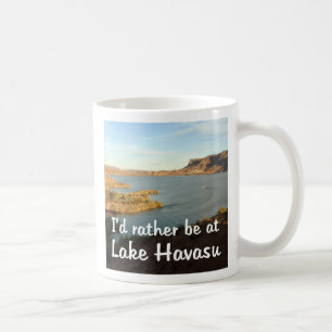 Ich wäre lieber am Havasu-See Kaffeetasse