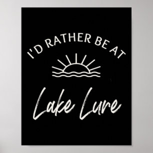 Ich wäre lieber am Lake Lure beim Bootfahren, Fisc Poster