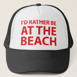 Ich wäre lieber am Strand Truckerkappe