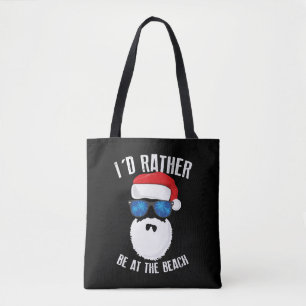 Ich wäre lieber am Strand Weihnachten am Strand Tasche