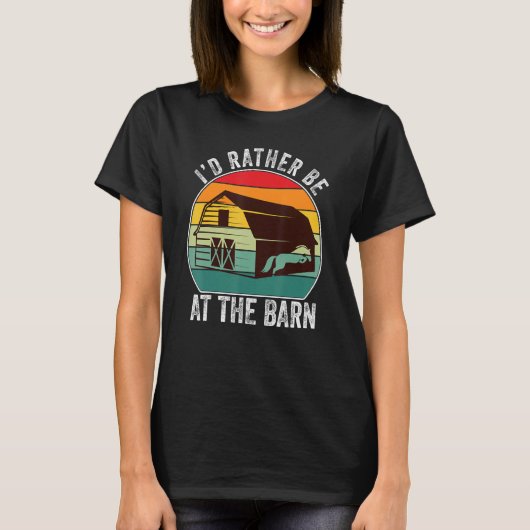 Ich wäre lieber auf der Scheune - Lustiger Bauernh T-Shirt (Vorderseite)