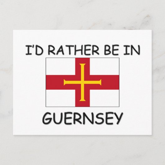 Ich wäre lieber auf Guernsey Postkarte (Vorderseite)