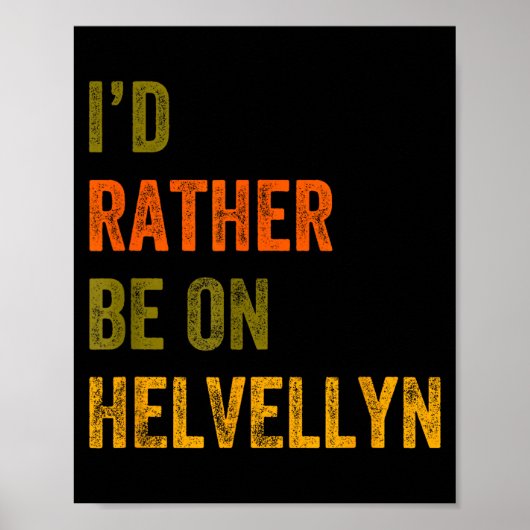 Ich wäre lieber auf Helvellyn Mountain Lake Distri Poster (Vorne)