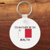 Ich wäre lieber auf Malta Schlüsselanhänger (Vorderseite)