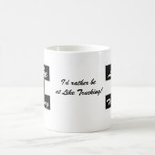 Ich wäre lieber bei Like Trucking! Kaffee Tasse mi (Mittel)